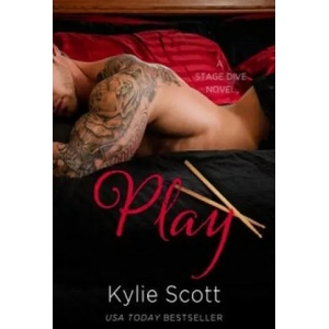 Play | Kylie Scott (2015)