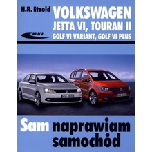 Volkswagen Jetta VI, Touran II, Golf VI Variant, Golf VI Plus. Sam naprawiam samochód