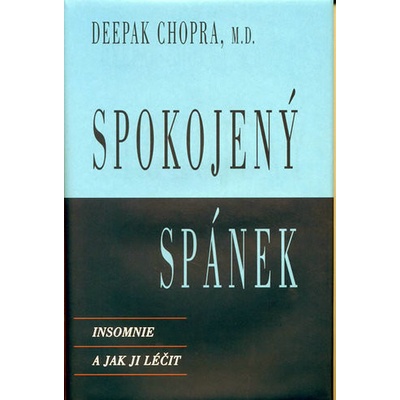 Spokojený spánek - Deepak Chopra