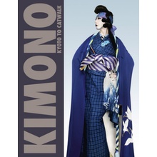 Jackson Anna - Kimono: Kyoto to Catwalk