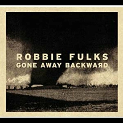 Robbie Fulks - Gone Away Backward LP