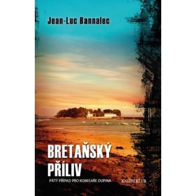 Bretaňský příliv - Jean-Luc Bannalec