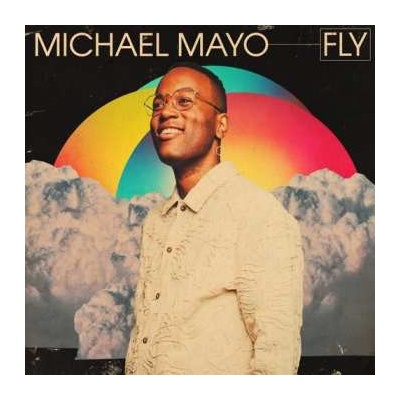 Michael Mayo: Fly LP