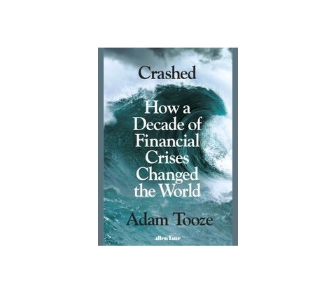 Crashed - Adam Tooze