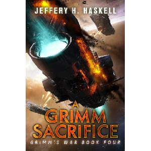 A Grimm Sacrifice | Jeffery H. Haskell (2022)