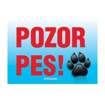 Grel Tabulka Pozor pes tlapka 26 x 15,5 cm