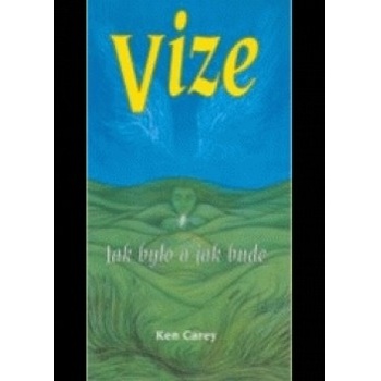 Vize - Ken Carey