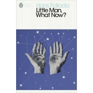 Little Man, What Now? | Hans Fallada (ISBN: 9780241300879)