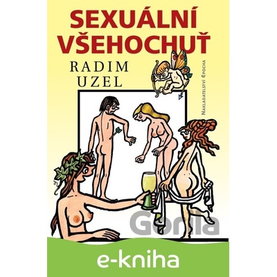 Sexuální všehochuť - Radim Uzel