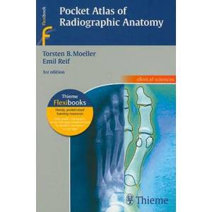 Pocket Atlas of Radiographic Anatomy | Torsten Moeller (ISBN: 9783137842033)