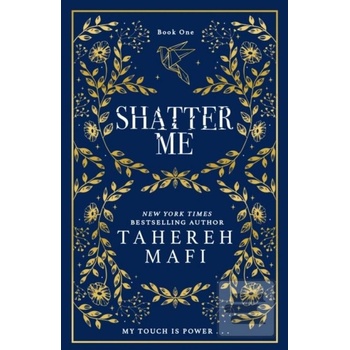 Shatter Me