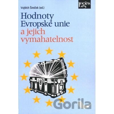 Hodnoty Evropské unie a jejich vymahatelnost