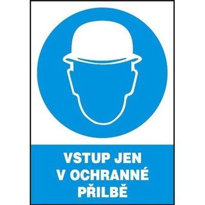 MAGG Vstup jen v ochranné přilbě - plastová tabulka A4 120212