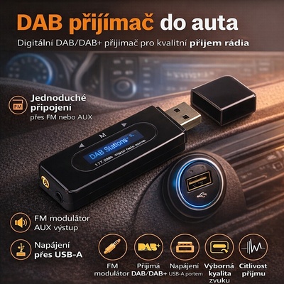 DAB přijímač přes FM modulátor / AUX výstup, napájení USB-A