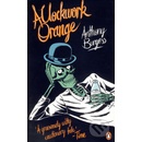 A Clockwork Orange Anthony Burgess