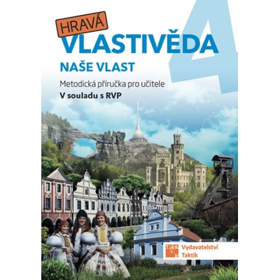 Zeměpis - Hravá vlastivěda 4 - Metodická příručka - neuveden