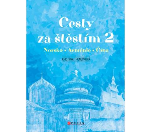 Cesty za štěstím 2