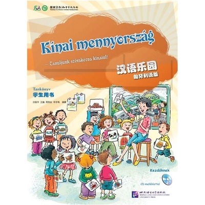 Činsky raj Maďarská edícia učebnica Beijing Language and Culture University Press