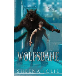 Wolfsbane: An Infinite Arcana Novella | Sj Himes (2020)