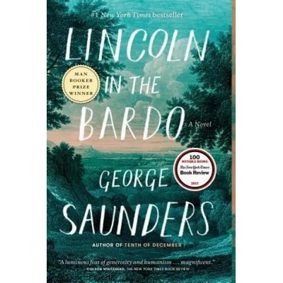 Lincoln in the Bardo | George Saunders