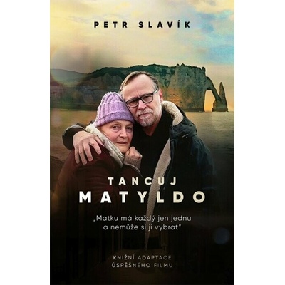Tancuj, Matyldo Petr Slavík