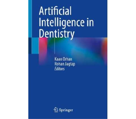 Artificial Intelligence in Dentistry