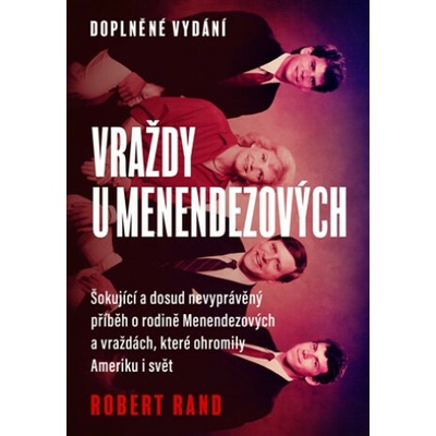Vraždy u Menendezových - Robert Rand