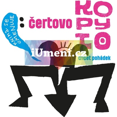 Čertovo kopyto - Sborník undergroundových pohádek - kolektiv autorů