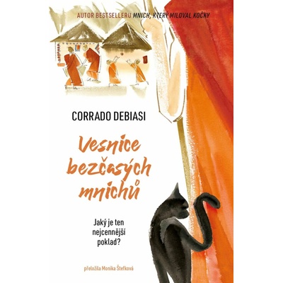 Vesnice bezčasých mnichů - Corrado Debiasi