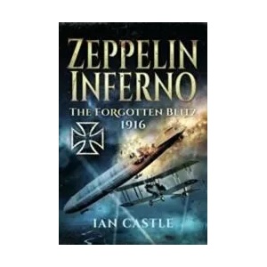 Zeppelin Inferno | IAN CASTLE (ISBN: 9781399093927)