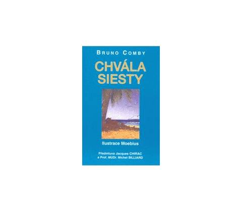 Chvála siesty - Bruno Comby