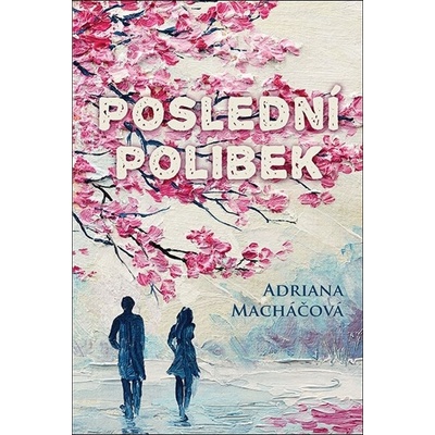 Poslední polibek