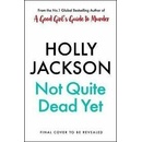 Not Quite Dead Yet