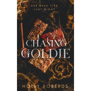 Chasing Goldie | Holly Roberds (ISBN: 9781960961082)