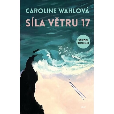 Síla větru 17 - Caroline Wahl
