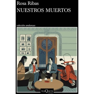 NUESTROS MUERTOS | ROSA RIBAS (2023)