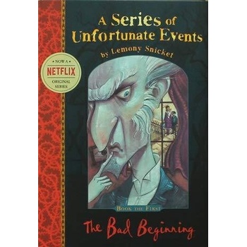 The Bad Beginning - Series of Unfortunate Even... - Lemony Snicket