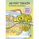 Knihy JAK PSÁT TISKACÍM - Doležalová, Novotný