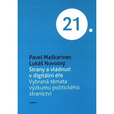 Strany a vládnutí v digitální éře