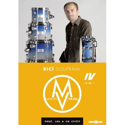 Bicí souprava 4. díl - Martin Vajgl