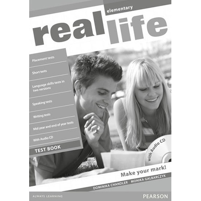 Real Life Elementary Test Book with audio CD - Chandler Dominika