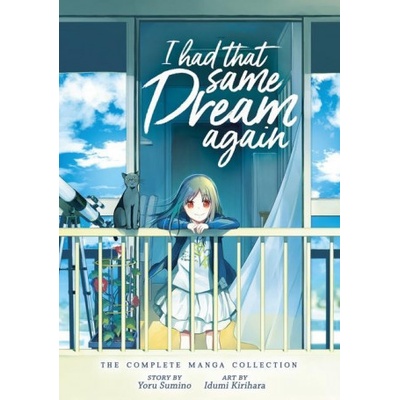 I Had That Same Dream Again: The Complete Manga Collection