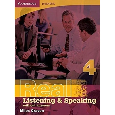 Cambridge English Skills Real Listening and Speaking 4 without answers Miles Craven