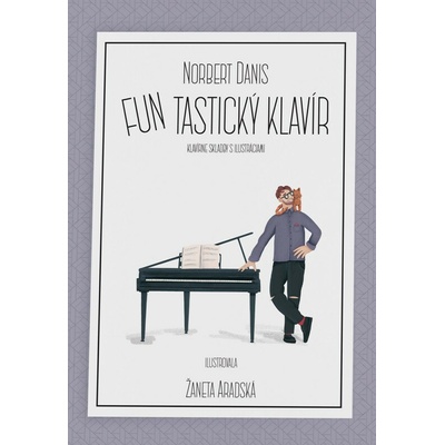 FUNtastický klavír - Norbert Daniš