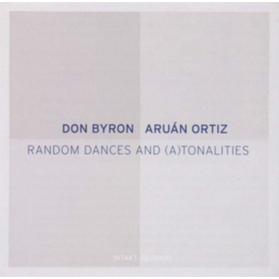 INTAKT DON BYRON ARUAN ORTIZ - Random Dances And ATonalities CD
