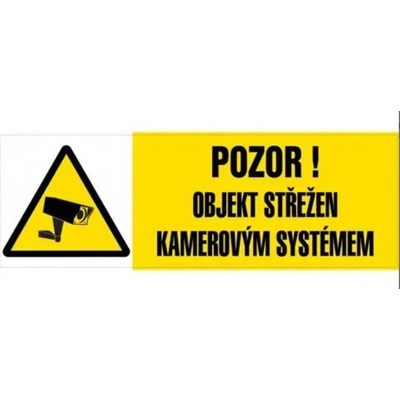 Značka Pozor - Objekt střežen kamerovým systémem