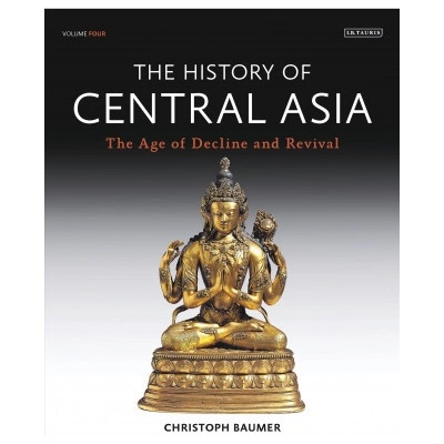 History of Central Asia, The: 4-volume set Baumer ChristophPevná vazba