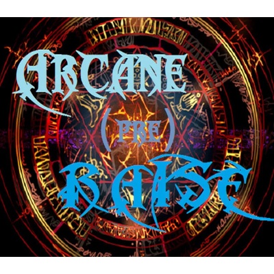 Arcane Raise