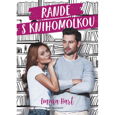 Rande s knihomolkou - Hart Emma