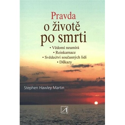 Pravda o životě po smrti